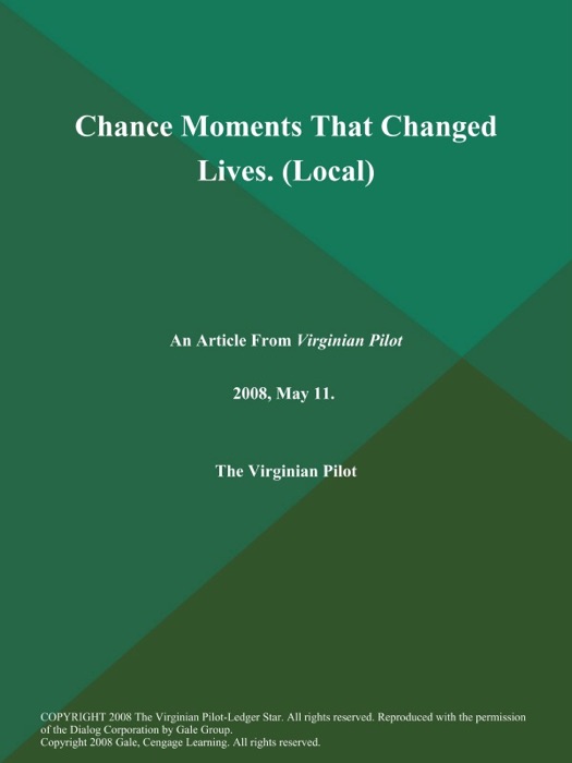 Chance Moments That Changed Lives (Local)