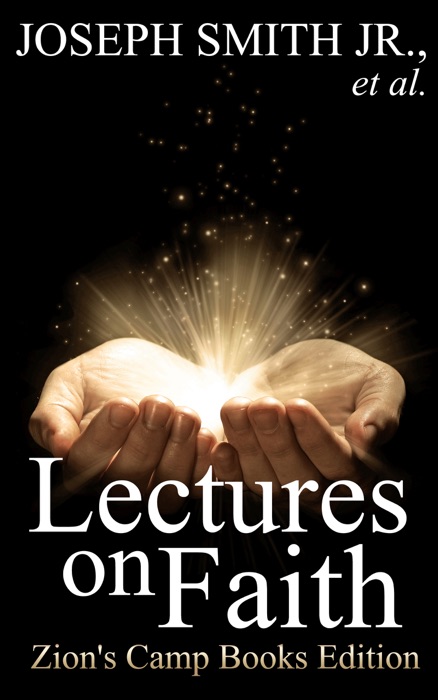 Lectures On Faith