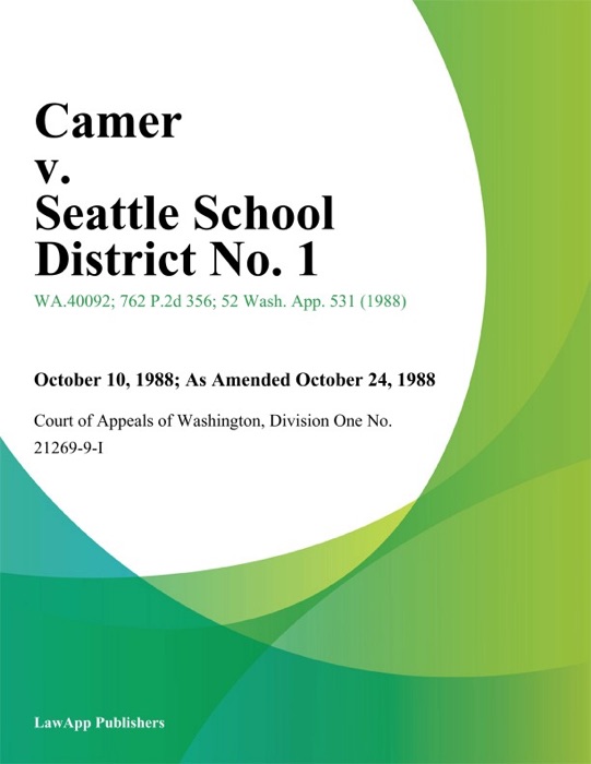 Camer V. Seattle School District No. 1