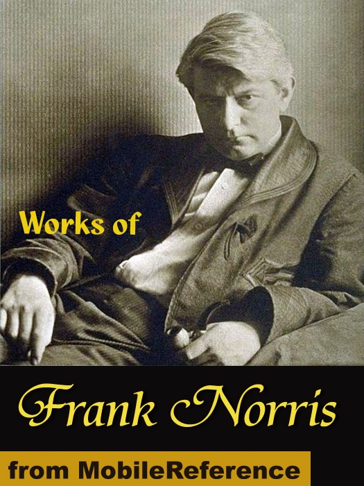 Works of Frank Norris