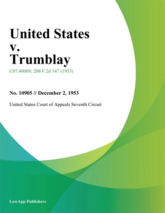 United States v. Trumblay.