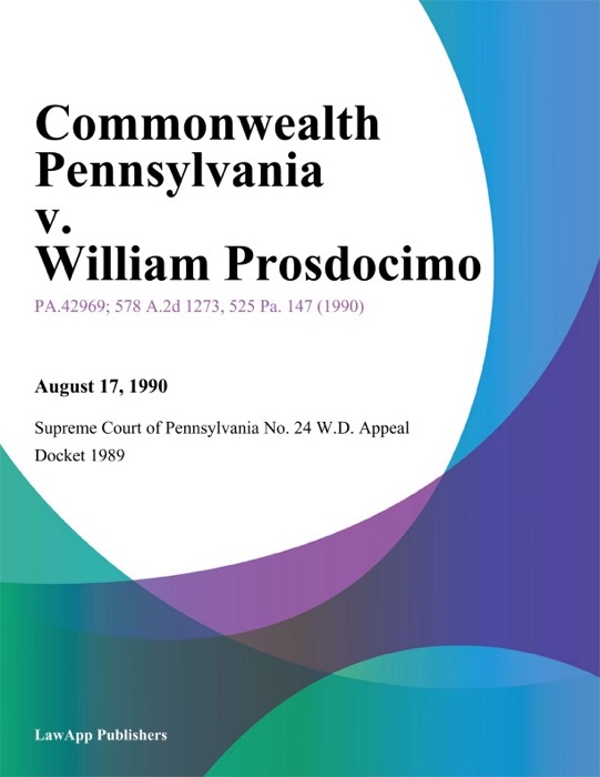 Commonwealth Pennsylvania v. William Prosdocimo