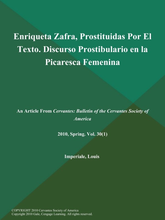 Enriqueta Zafra, Prostituidas Por El Texto. Discurso Prostibulario en la Picaresca Femenina