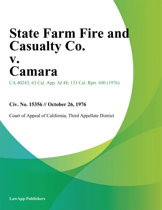 State Farm Fire And Casualty Co. V. Camara