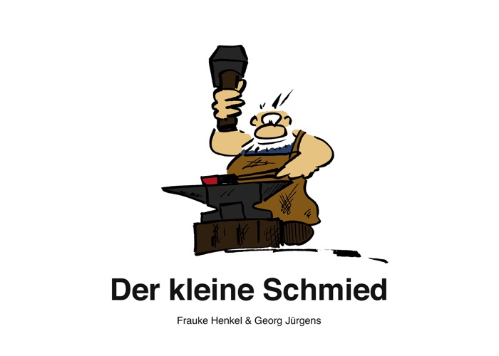 Der kleine Schmied