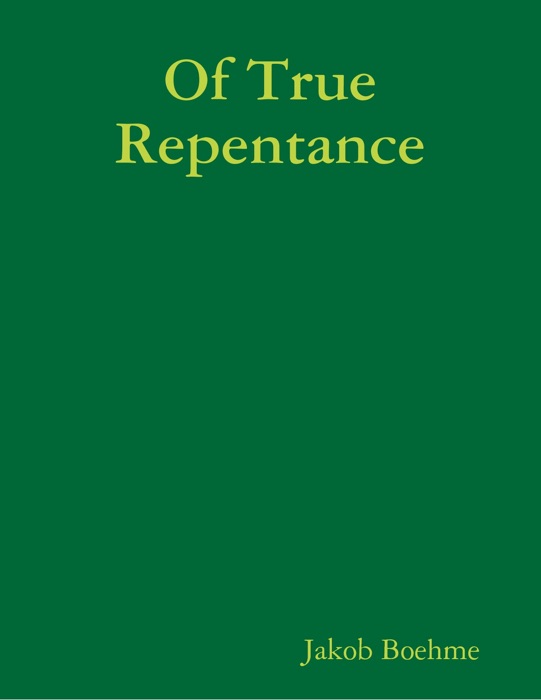 Of True Repentance