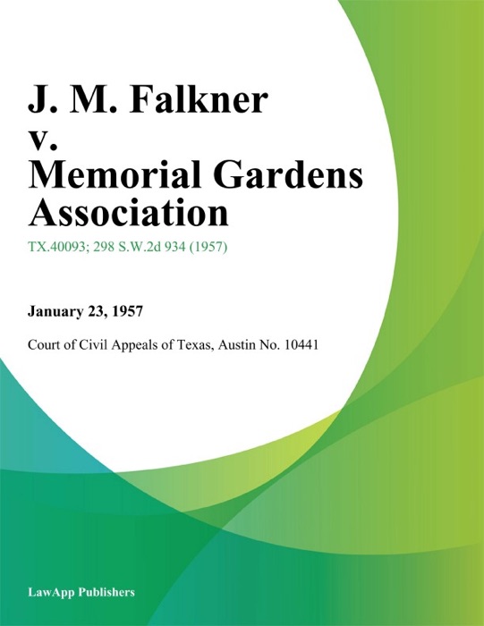 J. M. Falkner v. Memorial Gardens Association