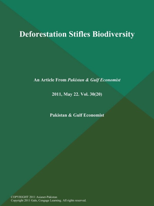 Deforestation Stifles Biodiversity