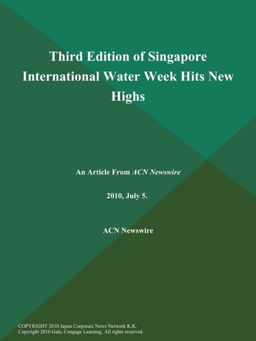 Third Edition of Singapore International Water Week Hits New Highs