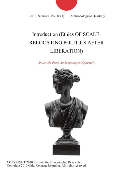 Introduction (Ethics OF SCALE: RELOCATING POLITICS AFTER LIBERATION)