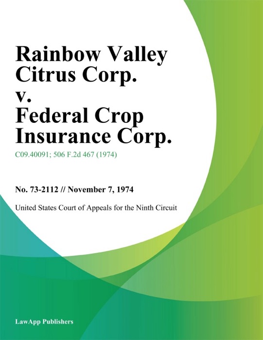 Rainbow Valley Citrus Corp. v. Federal Crop Insurance Corp.