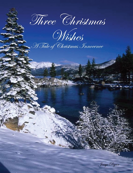 Three Christmas Wishes