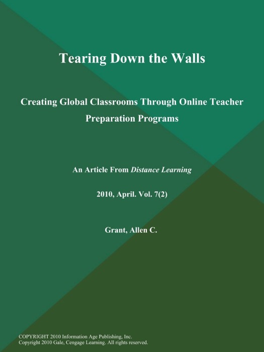 Tearing Down the Walls: Creating Global Classrooms Through Online Teacher Preparation Programs