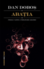 Abatia (Romanian Edition) - Dan Dobos