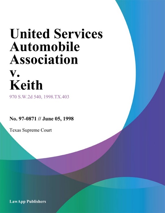 United Services Automobile Association v. Keith