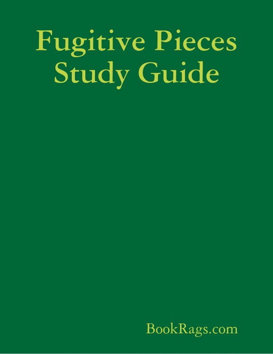 Fugitive Pieces Study Guide