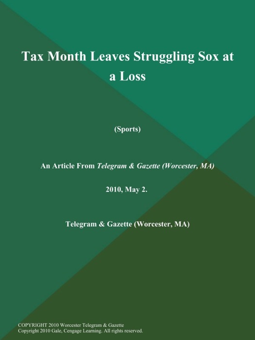 Tax Month Leaves Struggling Sox at a Loss (Sports)