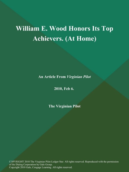 William E. Wood Honors Its Top Achievers (At Home)