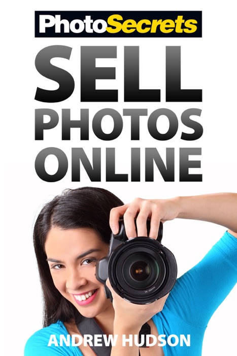 PhotoSecrets Sell Photos Online