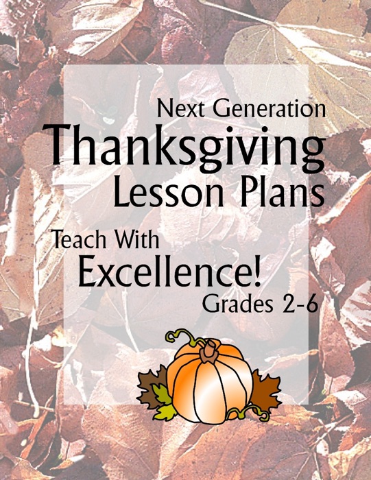 Next Generation Thanksgiving Lesson Plans