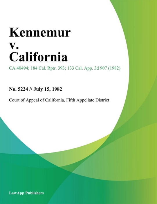Kennemur V. California