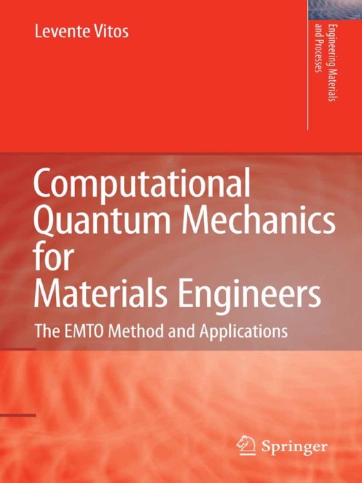 Computational Quantum Mechanics for Materials Engineers