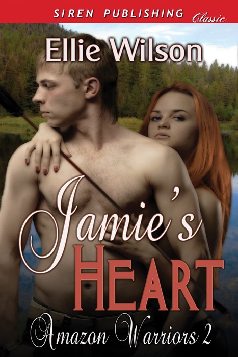 Jamie's Heart [Amazon Warriors 2]
