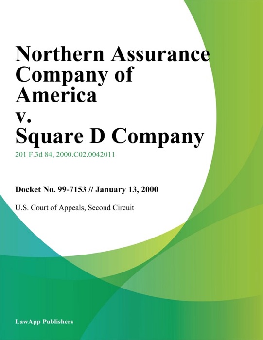 Northern Assurance Company of America v. Square D Company