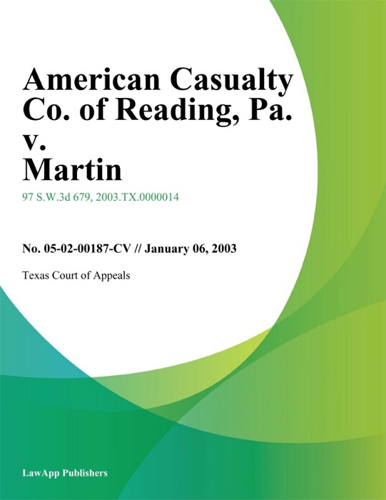 American Casualty Co. of Reading, Pa. v. Martin
