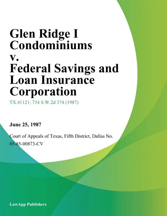 Glen Ridge I Condominiums v. Federal Savings and Loan Insurance Corporation
