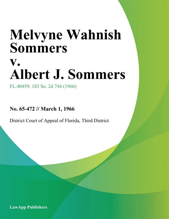Melvyne Wahnish Sommers v. Albert J. Sommers