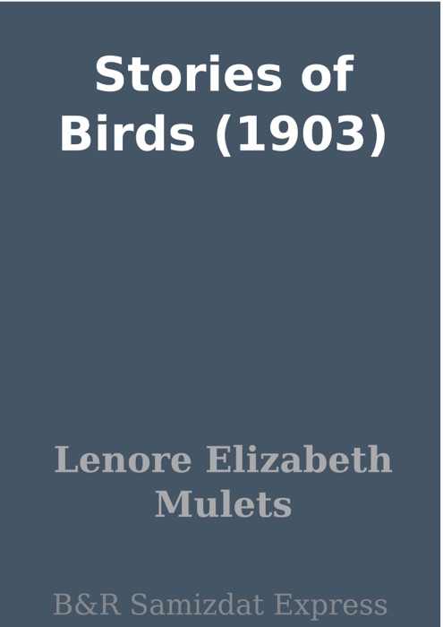 Stories of Birds (1903)