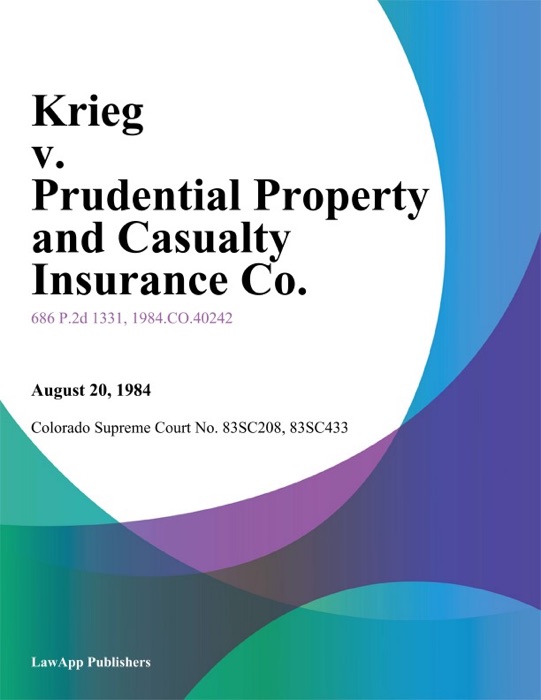Krieg V. Prudential Property And Casualty Insurance Co.