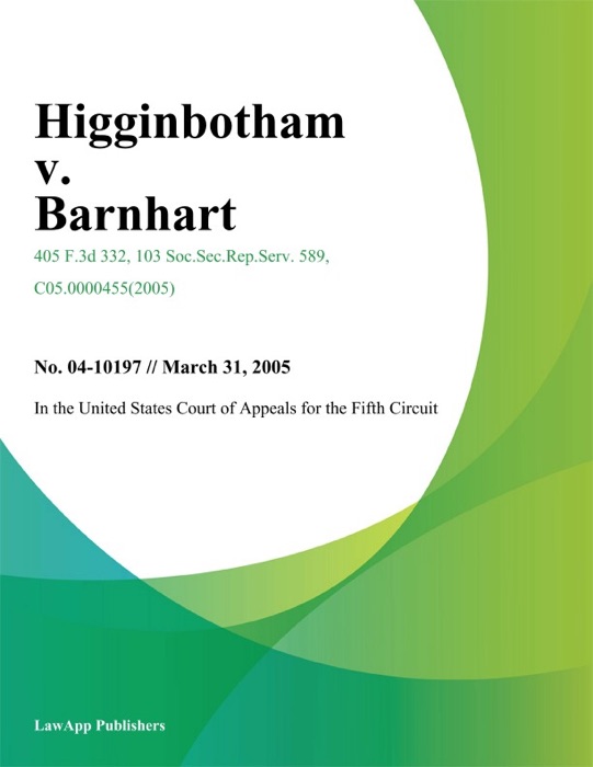 Higginbotham v. Barnhart