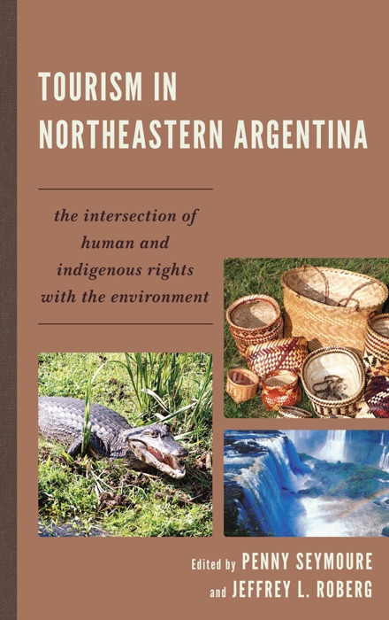 Tourism in Northeastern Argentina