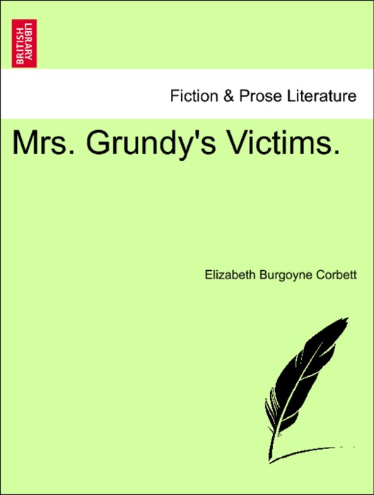 Mrs. Grundy's Victims.