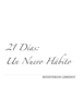 21 días - Un nuevo hábito - Ministerios LibreSoy