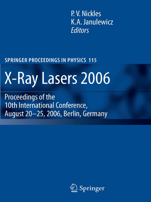 X-Ray Lasers 2006