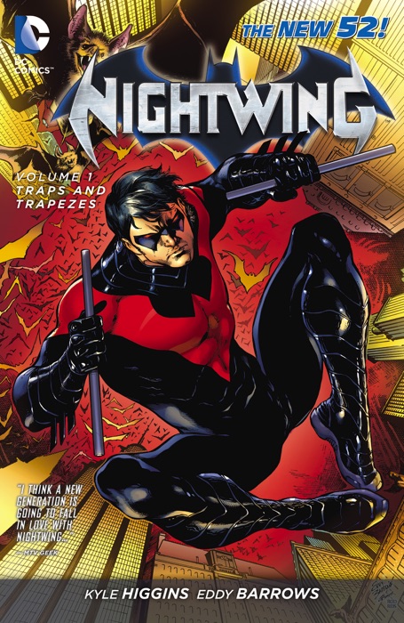 Nightwing Vol. 1: Traps and Trapezes