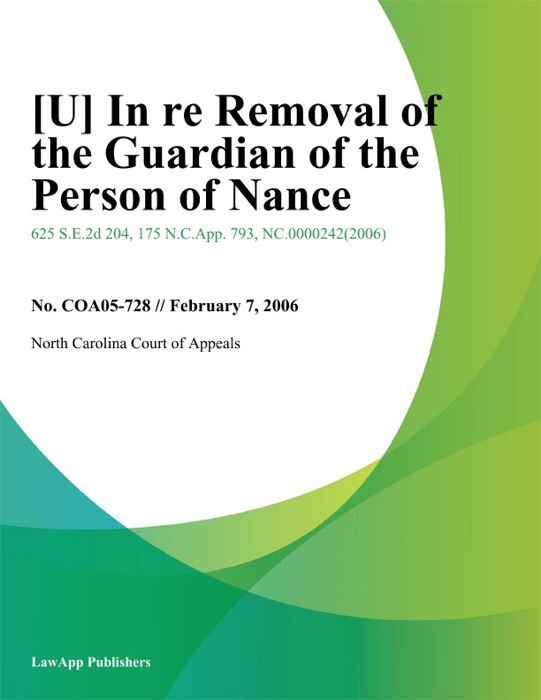 In Re Removal of the Guardian of the Person of Nance