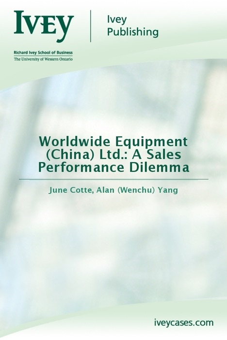 Worldwide Equipment (China) Ltd.: A Sales Performance Dilemma