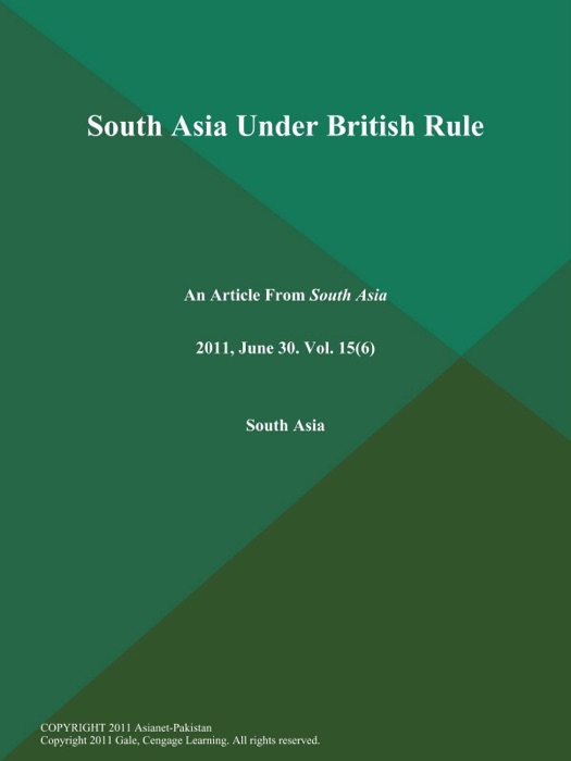 South Asia Under British Rule