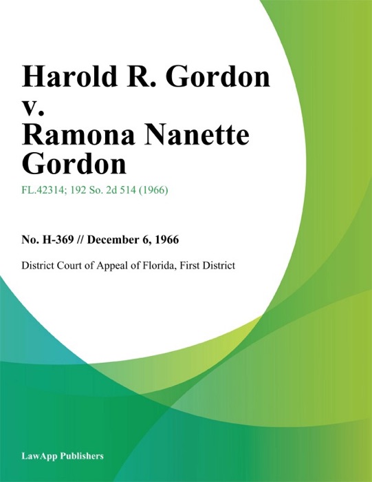Harold R. Gordon v. Ramona Nanette Gordon