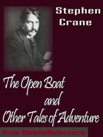 The Open Boat and Other Tales of Adventure - Stephen Crane