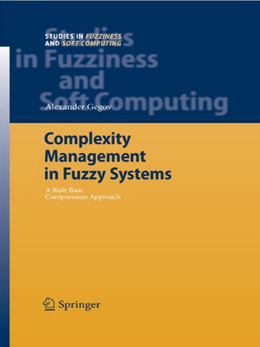 Complexity Management in Fuzzy Systems