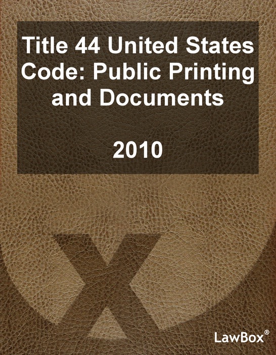 Title 44 United States Code 2010