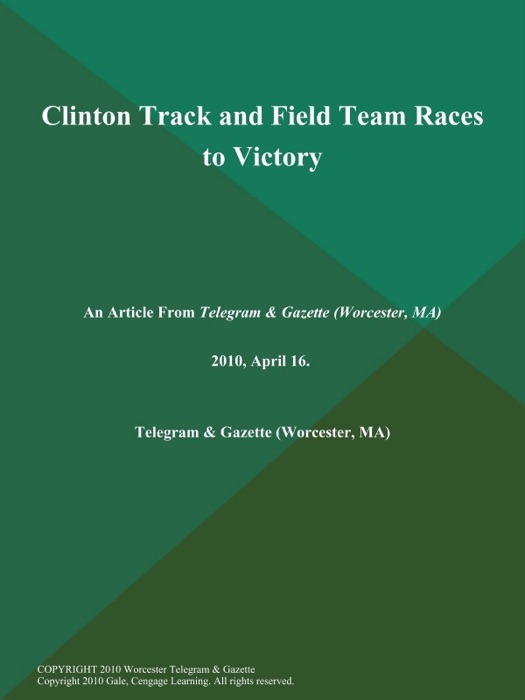 Clinton Track and Field Team Races to Victory