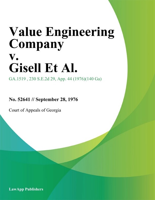 Value Engineering Company v. Gisell Et Al.