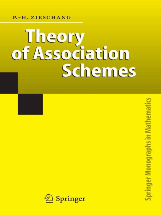 Theory of Association Schemes