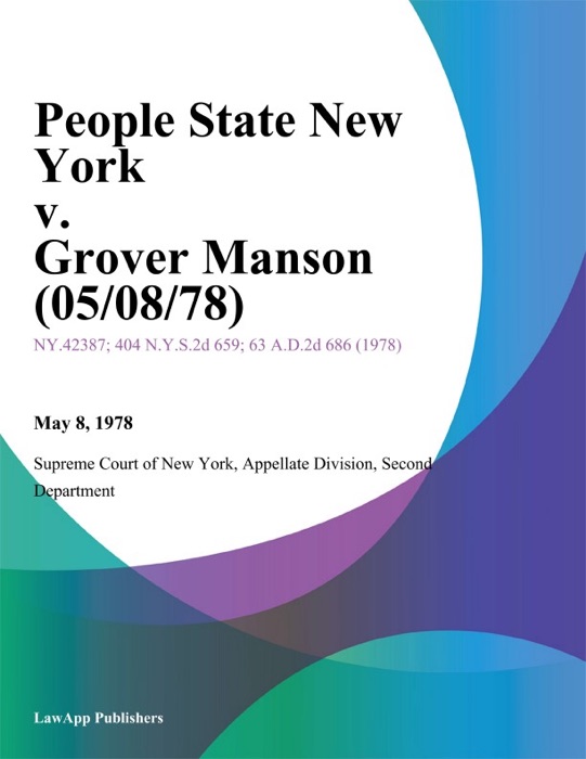 People State New York v. Grover Manson